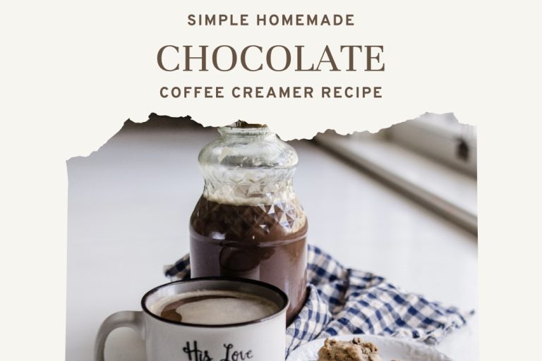 Simple Homemade Chocolate Coffee Creamer Recipe